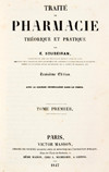 Traité de pharmacie théorique et pratique par E. Souberain [...]. Troisième edition. Avec 63 figures intercalées dans le texte. Tome premier.